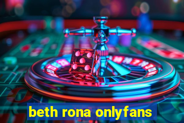 beth rona onlyfans